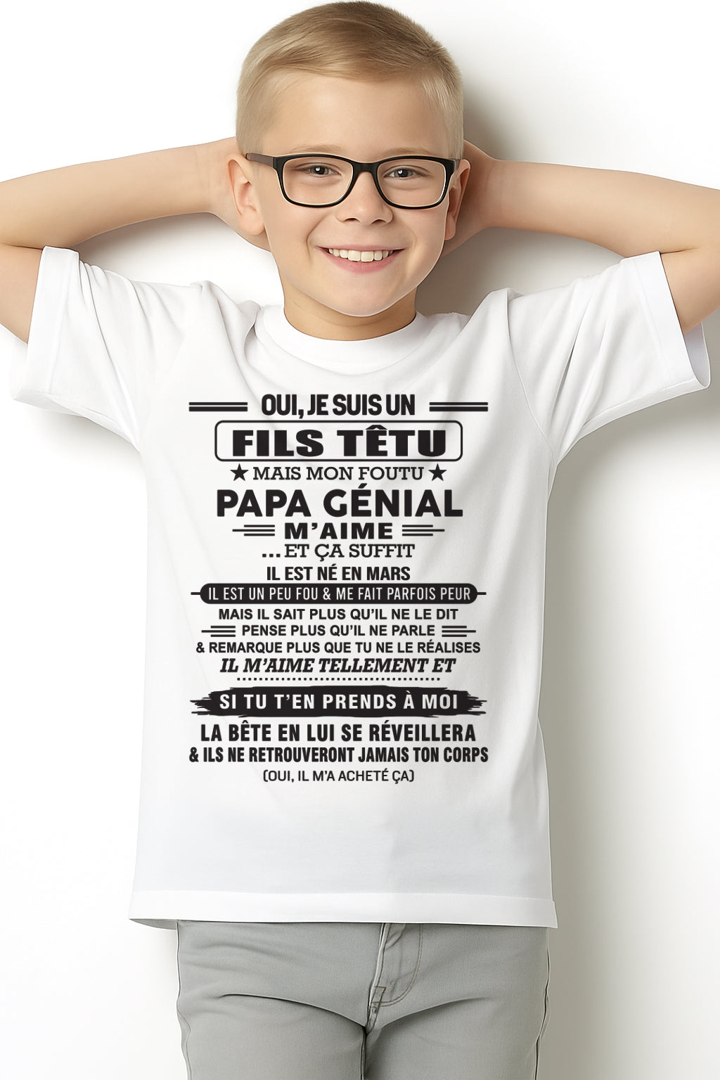 MARS - Oui, je suis un garçon têtu – T-shirt | Cadeau d’anniversaire de papa pour son fils - TLEE03 / fr03 (SKU12-260-03)