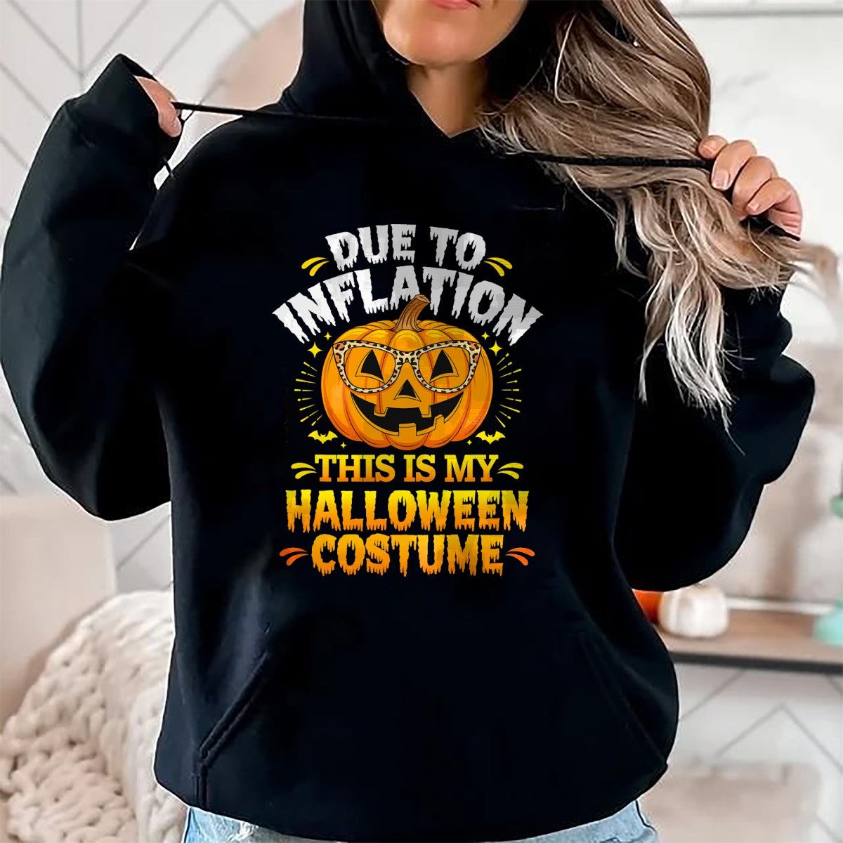 Hallowen Shirts for Family, Funny hallowen shirts, Hallowen Unisex T-Shirt/Hoodie/Sweatshirt HLT00 - Due To Inflation This Is My Halloween Custome Pumpkin Funny T-Shirt