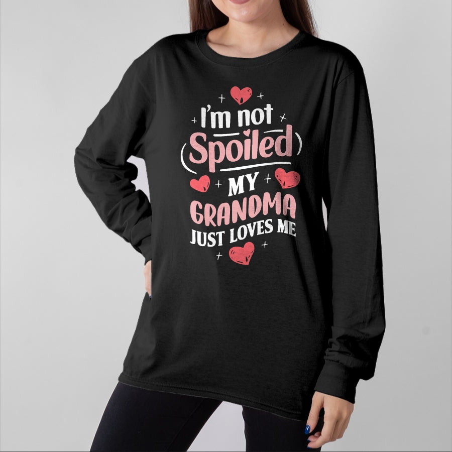Best Wife Shirt, Wife and Husband Unisex T-Shirt/Hoodie/Sweatshirt HLT00 - I'm Not Spoiled My Grandma Just Loves Me Grandma Hearts T-Shirt
