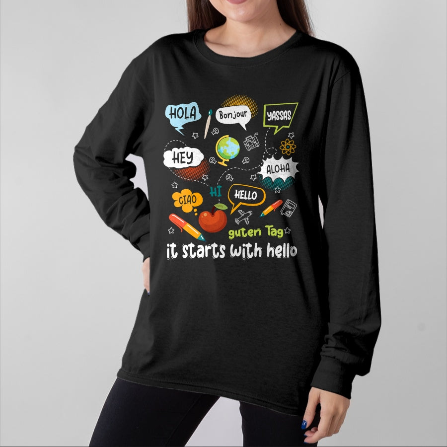 Best Teacher Shirt, Funny Teacher UnisexT-Shirt/Hoodie/Sweatshirt HLT00 - Friendship Inclusion Language Teacher It Starts with Hello T-Shirt