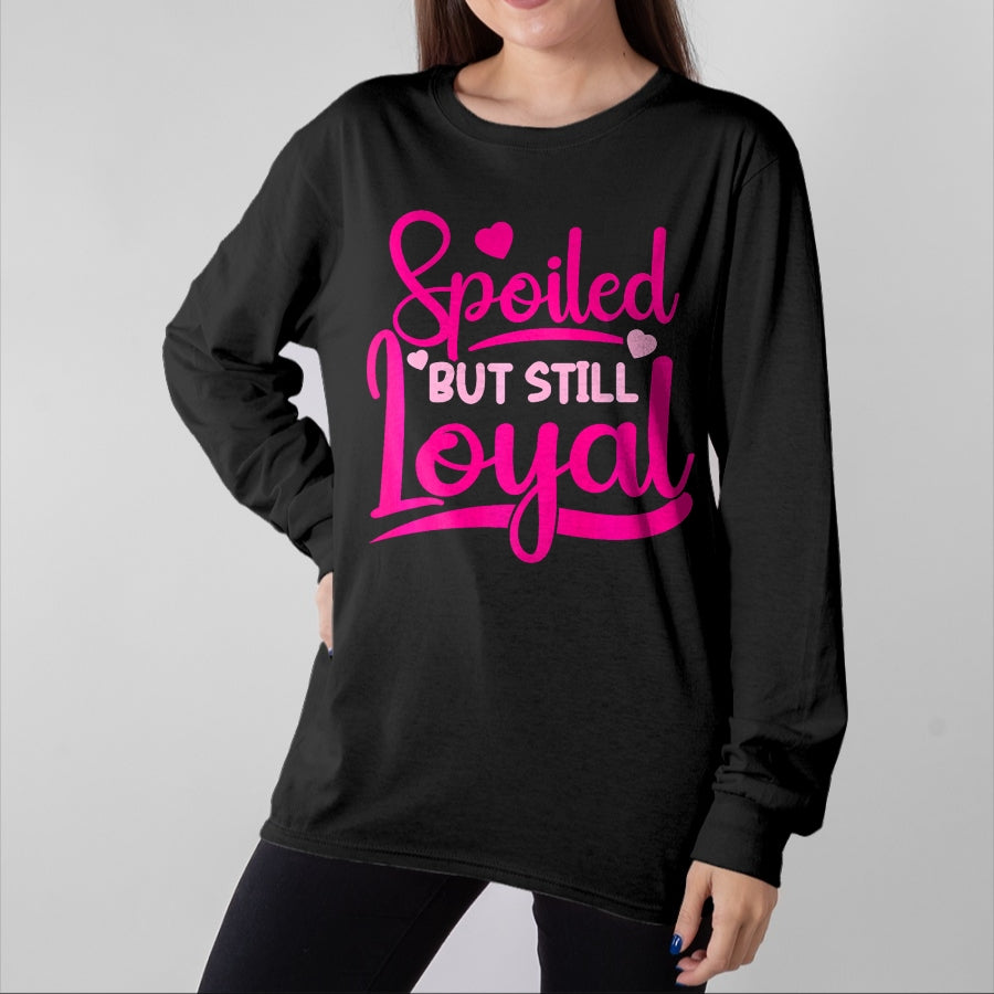 Best Wife Shirt, Wife and Husband Unisex T-Shirt/Hoodie/Sweatshirt HLT00 - Gift for wife T shirt, spoiled wife Spoiled Wife Spoiled But Still Loyal Premium T-Shirt (1)