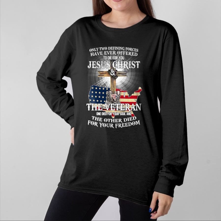 Best Thanksgiving Family Shirt , Funny Thanksgiving UnisexT-Shirt/Hoodie/Sweatshirt HLT00 - Jesus And Veteran, Died For Your Soul And Your Freedom T-Shirt