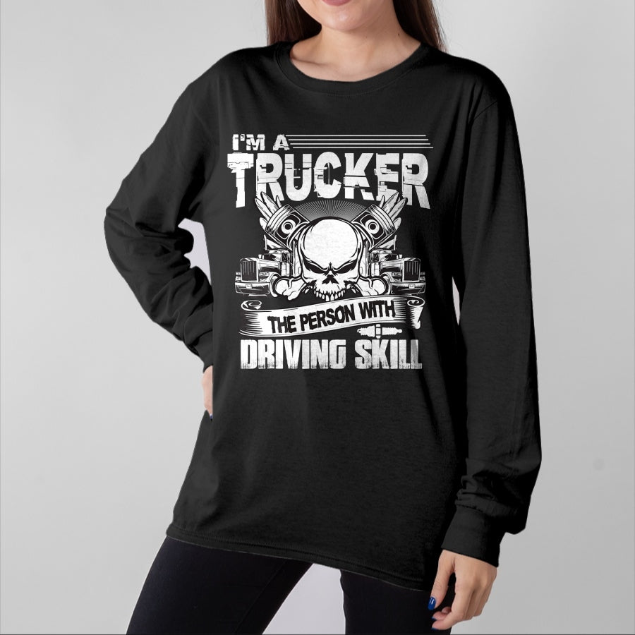 Best Truck Driver Life Shirt, Funny Trucker UnisexT-Shirt/Hoodie/Sweatshirt HLT00 - Truck Driver Funny Trucker Worker Truck Driving Men T-Shirt