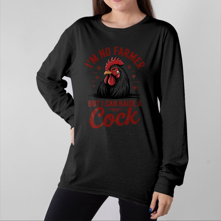 Best Farmer Life Shirt, Funny Farmer UnisexT-Shirt/Hoodie/Sweatshirt HLT00 - Funny I'm no Farmer but i can Raise a Cock, Farm Animal tee T-Shirt