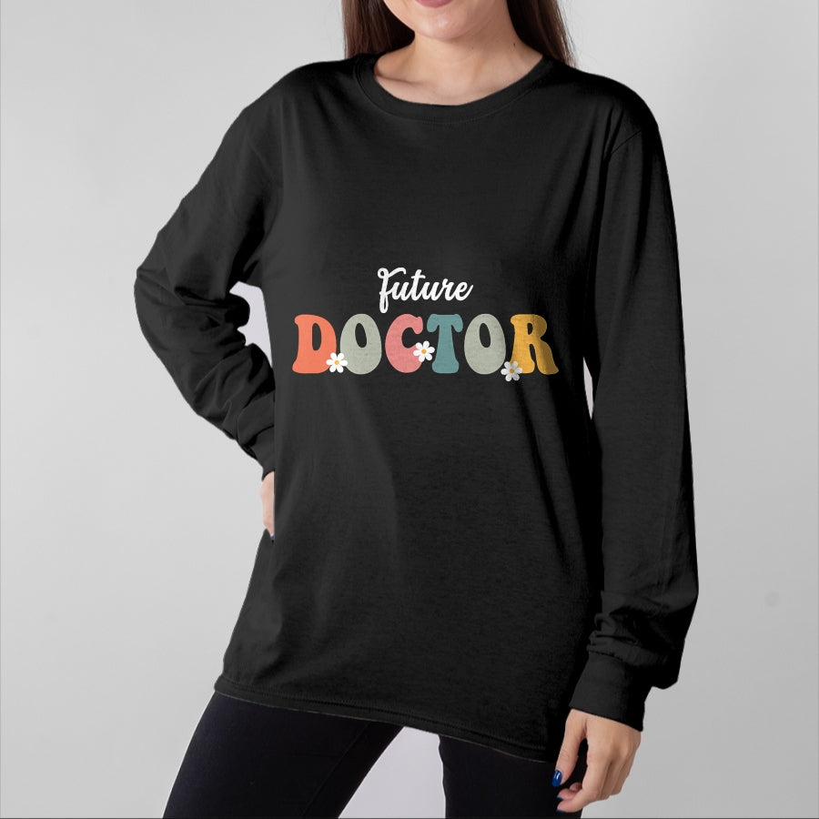 Best Doctor Shirt, Funny Doctor UnisexT-Shirt/Hoodie/Sweatshirt HLT00 - Future Doctor Medicine Retro Groovy For Medical Students T-Shirt
