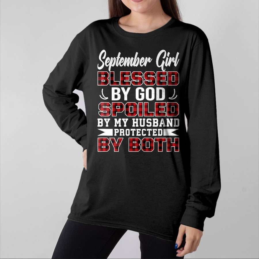 Best Wife Shirt, Wife and Husband Unisex T-Shirt/Hoodie/Sweatshirt HLT00 - September Girl Spoiled By Husband Birthday Wife T-Shirt