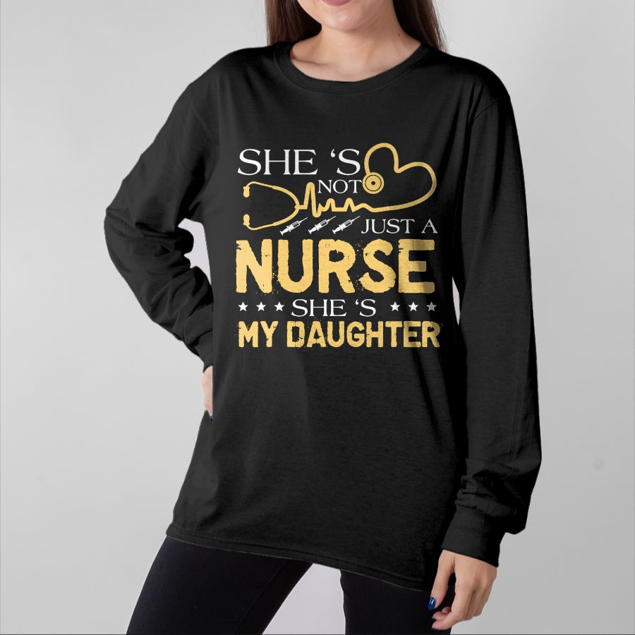 Funny Nurse Shirt, Nurse Unisex T-Shirt/Hoodie/Sweatshirt HLT00 - My Daughter Is A Nurse Proud Nurse's Mom Dad RN LPN Family T-Shirt