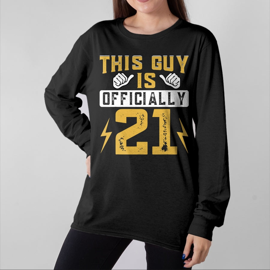 Best Wife Shirt, Wife and Husband Unisex T-Shirt/Hoodie/Sweatshirt HLT00 - This Guy Is Officially 21 Years Of Being Awesome Birthday T-Shirt