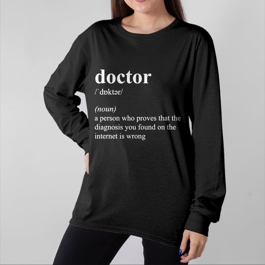 Best Doctor Shirt, Funny Doctor UnisexT-Shirt/Hoodie/Sweatshirt HLT00 - Funny Cool Doctor Definition T-Shirt