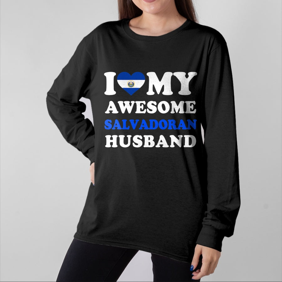 Best Wife Shirt, Wife and Husband Unisex T-Shirt/Hoodie/Sweatshirt HLT00 - I love My Awesome Salvadoran Husband Funny T-Shirt