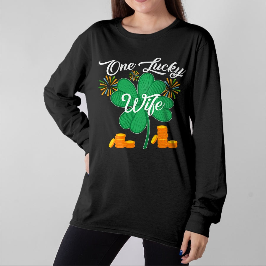 Best Wife Shirt, Wife and Husband Unisex T-Shirt/Hoodie/Sweatshirt HLT00 - Gift for wife T shirt, lucky wife St. Patrick's Day I'm One Lucky Wife T-Shirt