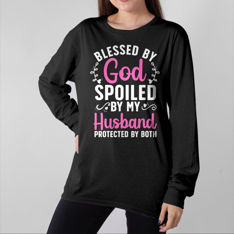 Best Wife Shirt, Wife and Husband Unisex T-Shirt/Hoodie/Sweatshirt HLT00 - Funny Spoiled Wife Art For Women Girls Husband Spoiled Wife T-Shirt