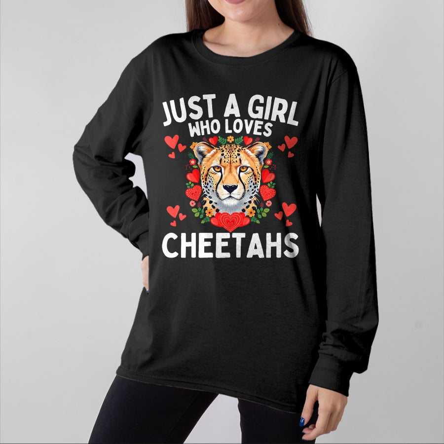 Cat Love Shirt, Funny Cat Lover Gift UnisexT-Shirt/Hoodie/Sweatshirt HLT00 - Just A Girl Who Loves Cheetahs Cute Big Cat Wildlife Lovers T-Shirt