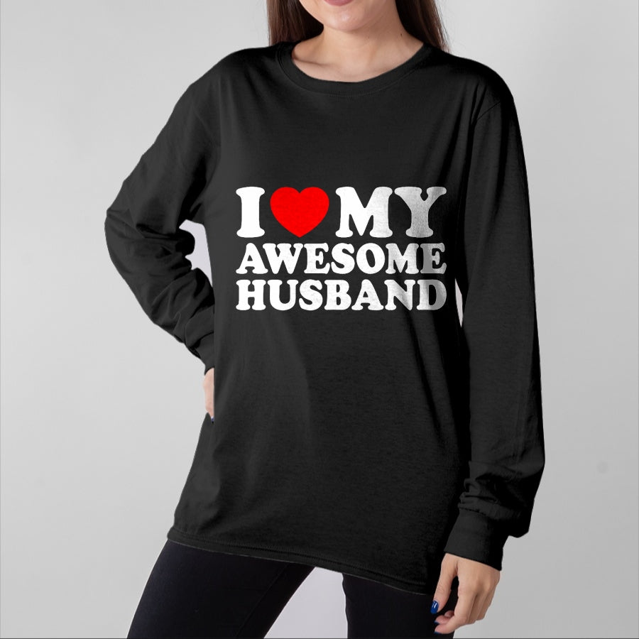 Best Wife Shirt, Wife and Husband Unisex T-Shirt/Hoodie/Sweatshirt HLT00 - I Love My Awesome Husband T-Shirt (1)