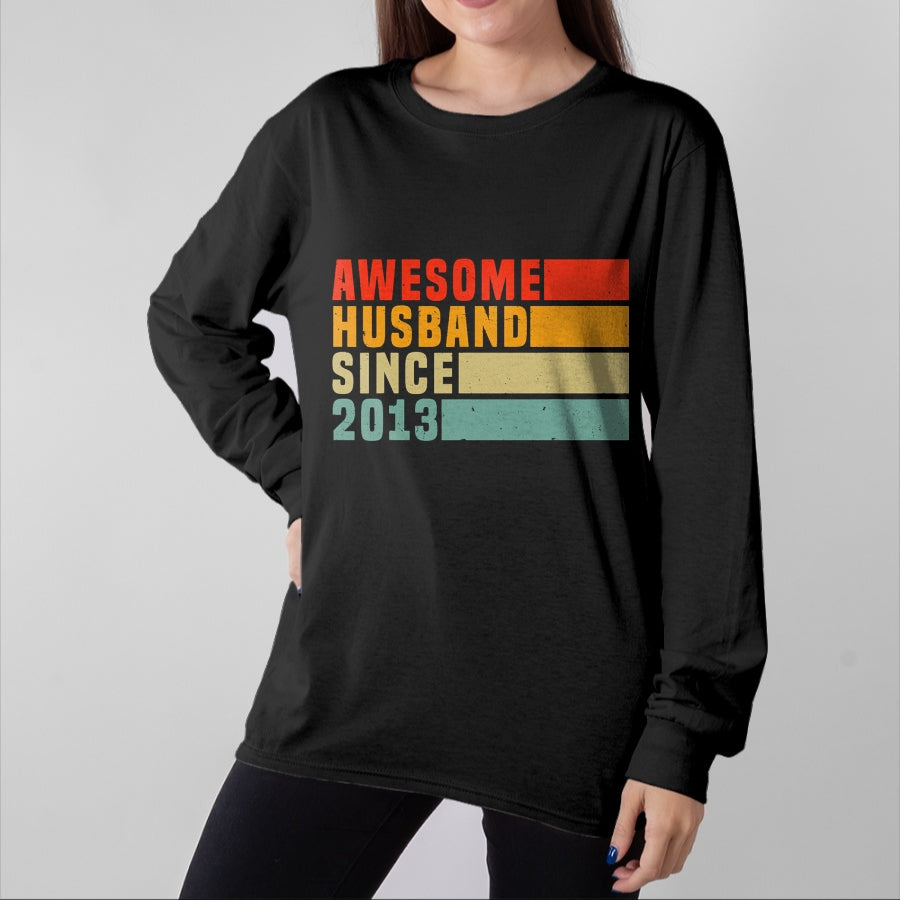 Best Wife Shirt, Wife and Husband Unisex T-Shirt/Hoodie/Sweatshirt HLT00 - 10th Wedding Anniversary For Him - Awesome Husband 2013 T-Shirt