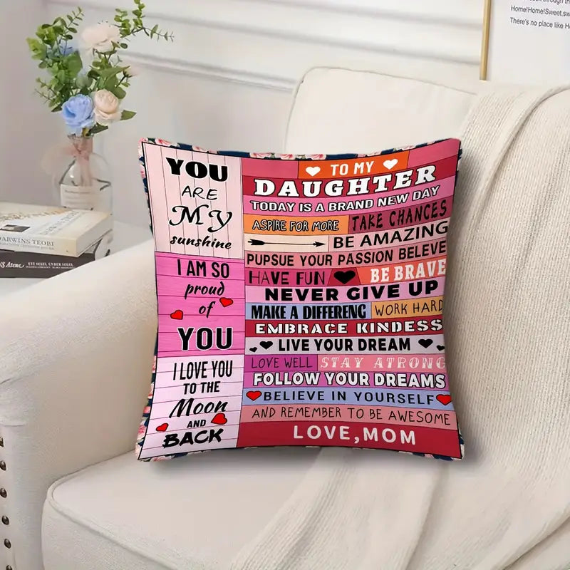 To My Daughter – A Special Gift from Mom - Pillow