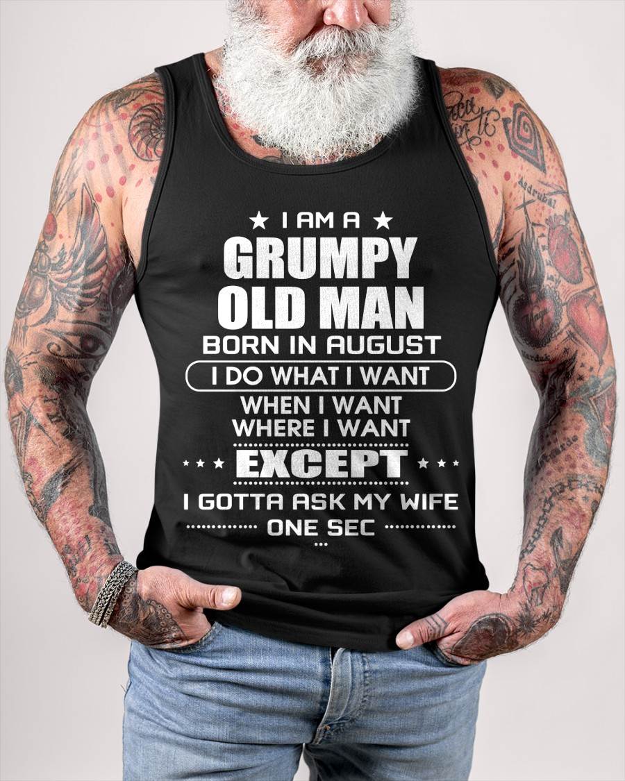 AUGUST - MUST-HAVE SHIRT FOR EVERY HUSBAND – FUNNY, BOLD & SO TRUE - TLEE08 ( SKU10-90-08 )