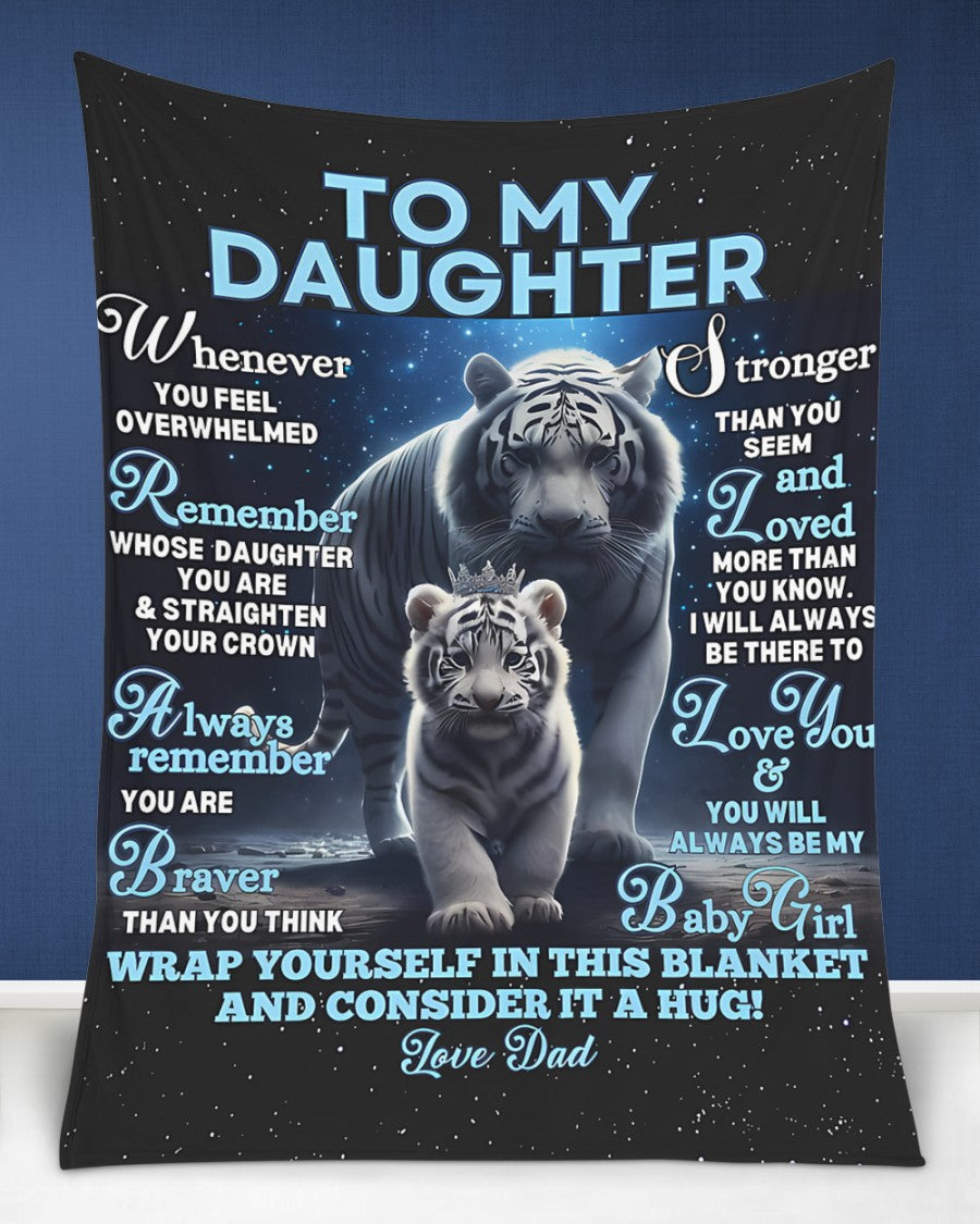 BLANKET FOR DAUGHTER - GIFT FROM DAD - COMFORT & WARMTH GIFT NTTD00 (SKU-CHAU-B04)