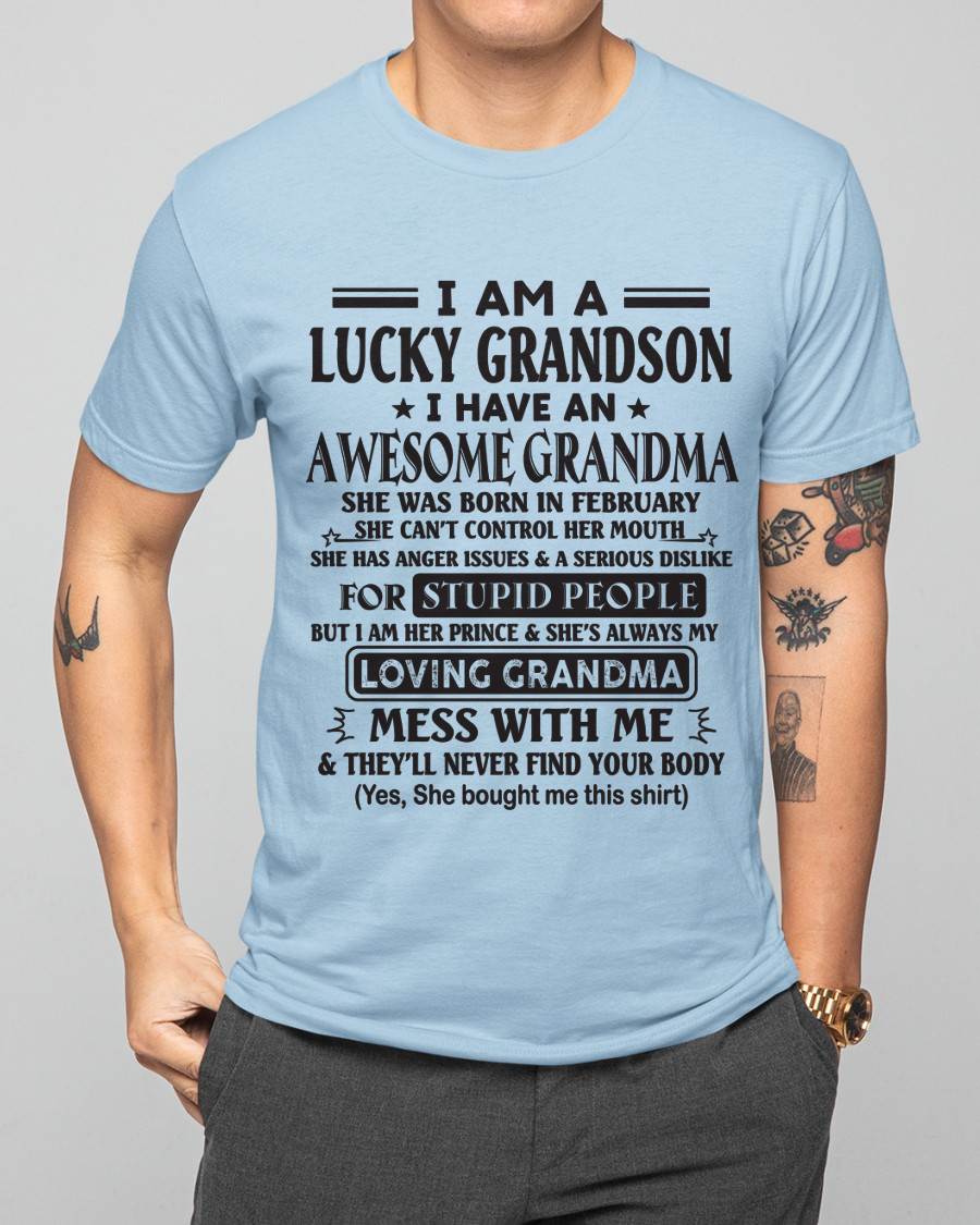 FEBRUARY - I AM A LUCKY GRANDSON I HAVE AN AWESOME GRANDMA - FROM GRANDMA - TLEE02 (SKU12-40-02)