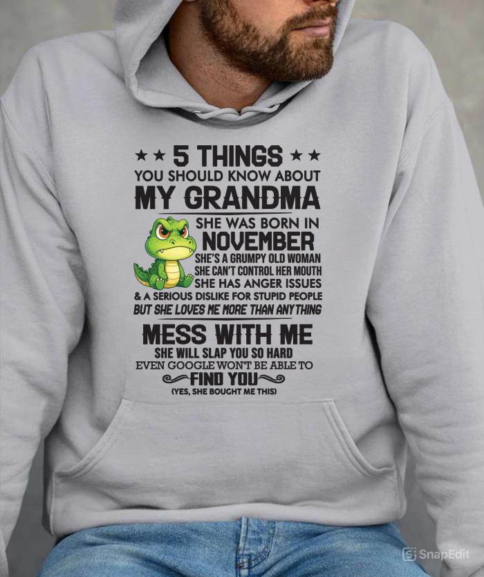 NOVEMBER - 5 THINGS YOU SHOULD KNOW ABOUT MY GRANDMA – AND YOU'D BETTER NOT MESS WITH ME - FROM GRANDMA - TLEE11 (SKU10-06-11)