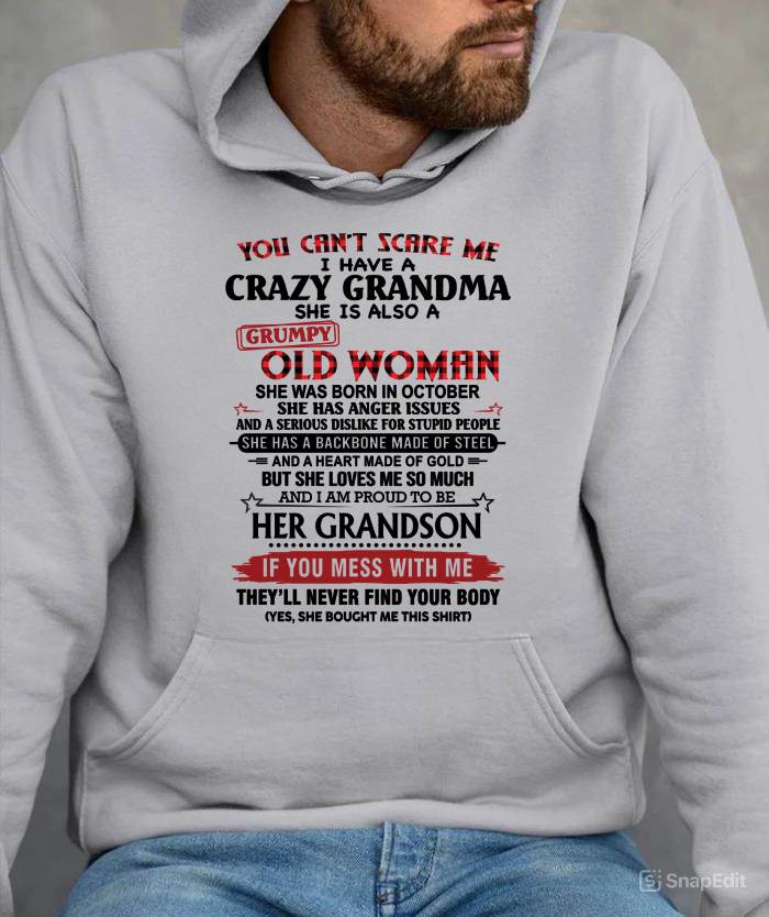 OCTOBER - YOU CAN'T SCARE ME I HAVE A CRAZY GRANDMA SHE IS ALSO A GRUMPY OLD WOMAN - FROM GRANDMA - TLEE10 (SKU2603-54-10)