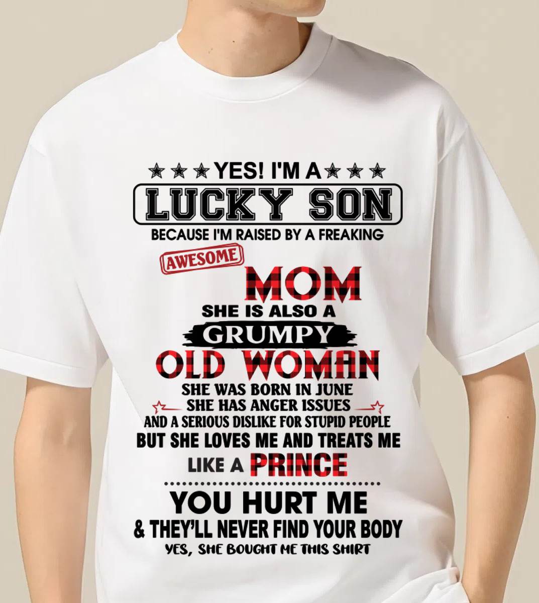 JUNE - LUCKY SON – PROUD TO BE RAISED BY AN AWESOME MOM - FROM MOM - TLEE06 (SKU2603-106-06)