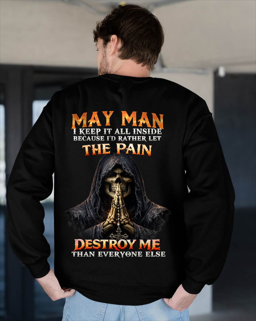 MAY MAN THE PAIN DESTROYS ME - FOR MAN - TLEE05 (SKU2606-116-05)