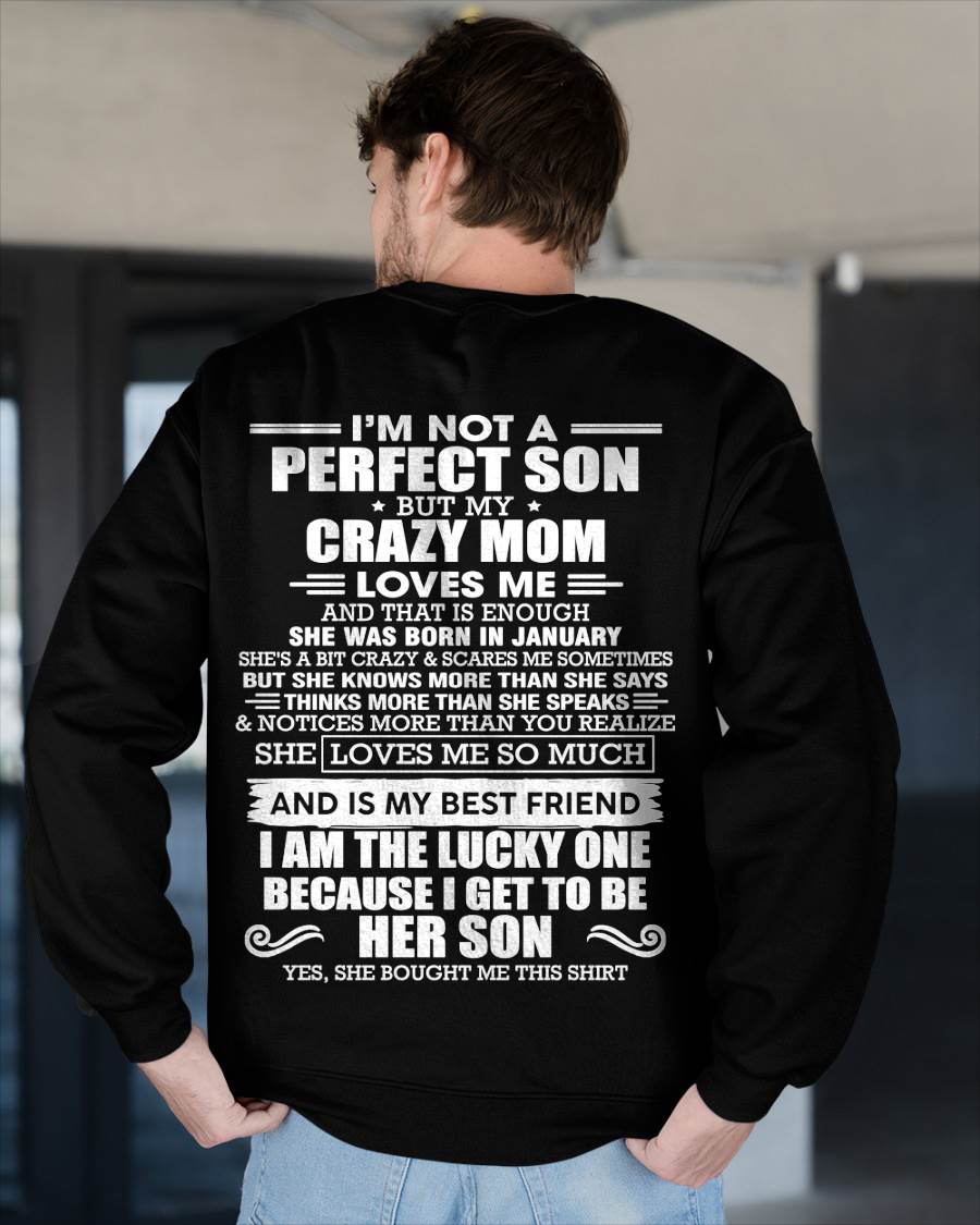 JANUARY MOM - SHE MAY BE CRAZY BUT SHE LOVES ME UNCONDITIONALLY - FROM MOM - TLEE01 (SKU2604-84-01)