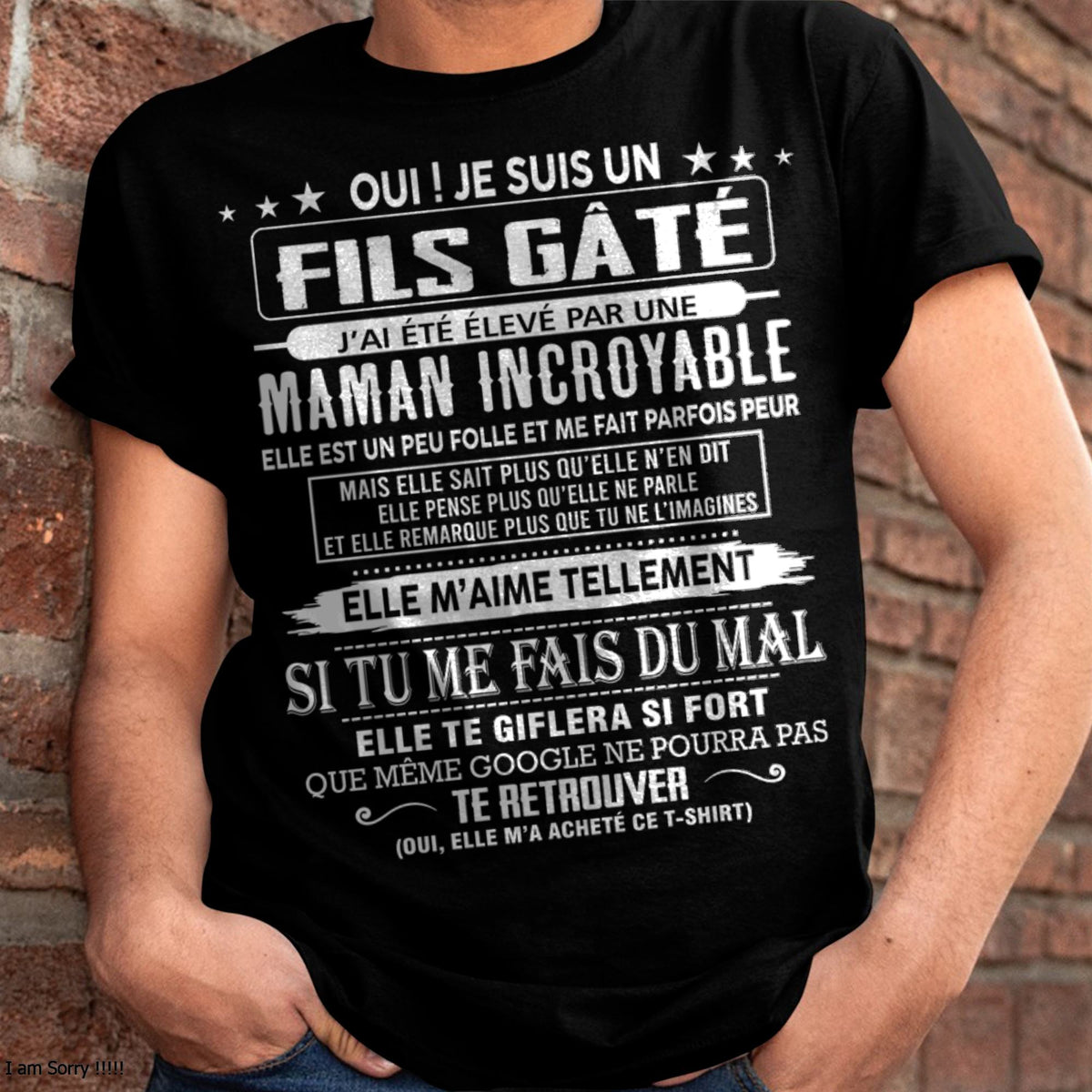 FILS GÂTÉ – CADEAU DE MAMAN - TLEE00 (SKU26T-0172-00)