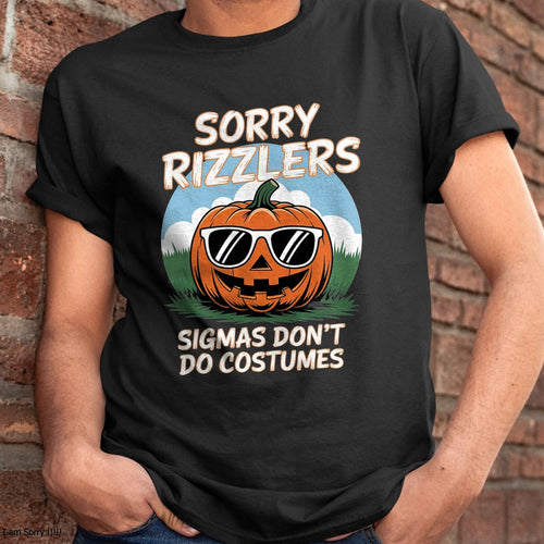 Hallowen Shirts for Family, Funny hallowen shirts, Hallowen Unisex T-Shirt/Hoodie/Sweatshirt HLT00 - Sigmas Don't Do Costumes gen alpha Funny Halloween Costumes T-Shirt