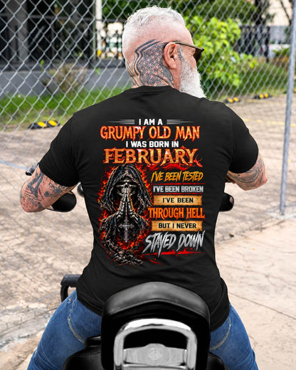 FEBRUARY BORN GRUMPY OLD MAN – BUILT THROUGH HELL - FOR MAN - TLEE02 (SKU2609-372-02)