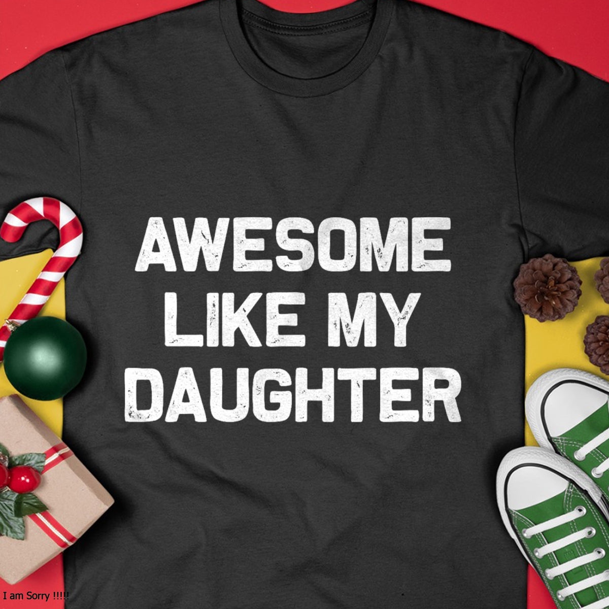 Christmas Shirts for Family, Funny christmas shirts, Christmas Unisex T-Shirt/Hoodie/Sweatshirt HLT00 - Awesome Like My Daughter Gifts Men Funny Fathers Day Dad T-Shirt