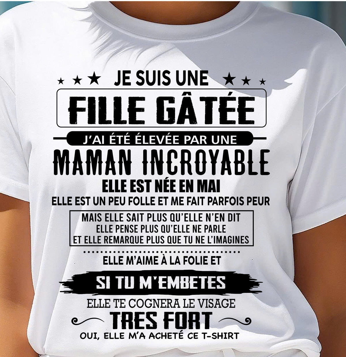 MAI - T-SHIRT JE SUIS UNE FILLE CHANCEUSE – CADEAU TOUCHANT DE MAMAN INCROYABLE - frTLEE05 (SKU26T-0190-05)