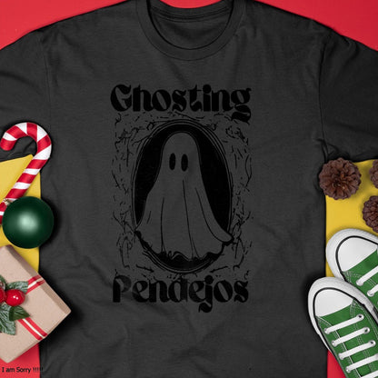 Hallowen Shirts for Family, Funny hallowen shirts, Hallowen Unisex T-Shirt/Hoodie/Sweatshirt HLT00 - Ghosting Pendejos Funny Mexican Ghost Halloween (ON BACK) T-Shirt