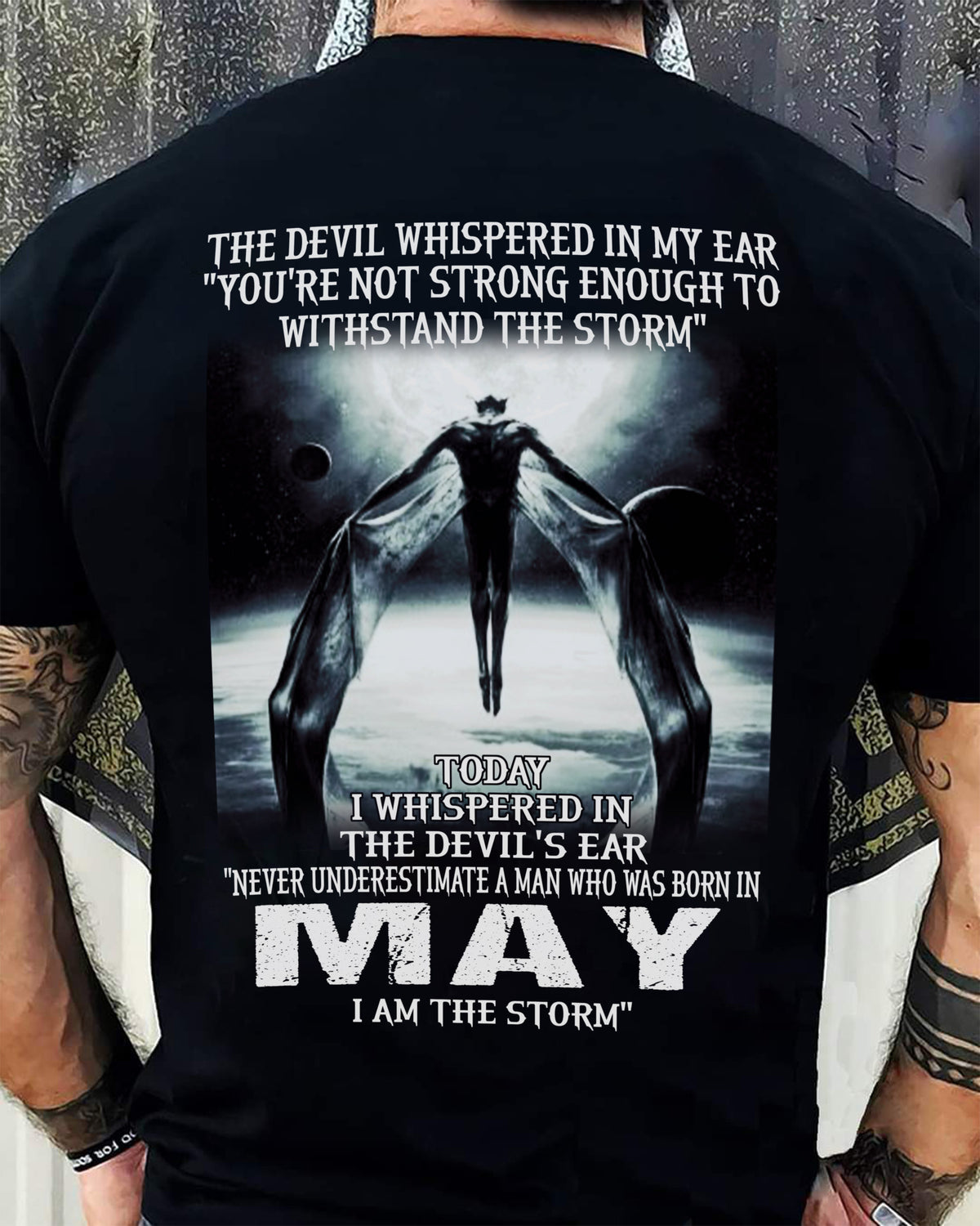 MAY - THE DEVIL WHISPERED IN MY EAR - T-SHIRT FOR MAN - TLEE05 (SKU08-35-05)