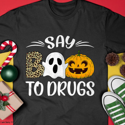 Hallowen Shirts for Family, Funny hallowen shirts, Hallowen Unisex T-Shirt/Hoodie/Sweatshirt HLT00 - Say Boo To Drugs Red Ribbon Week Awareness Funny Halloween T-Shirt