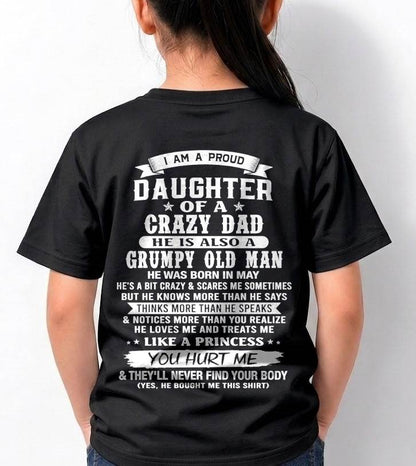 MAY - PROUD DAUGHTER OF A CRAZY DAD - FROM DAD - TLEE05 (SKU2606-70-05)