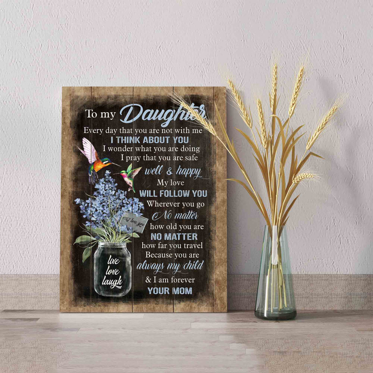 To My Daughter From Mom Canvas