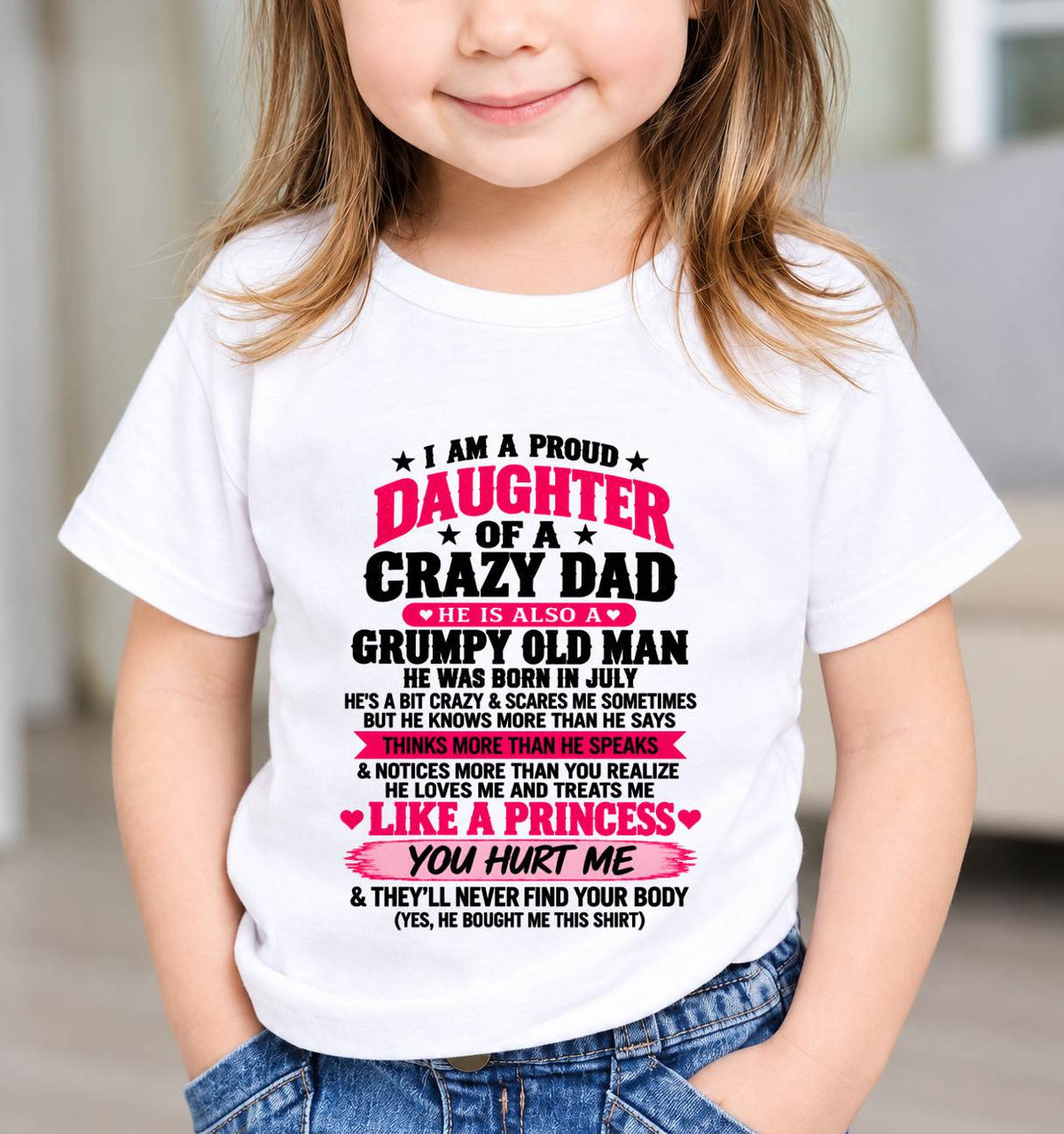 JULY - PROUD DAUGHTER OF A CRAZY DAD - FROM DAD - TLEE07 (SKU2610-540-07)