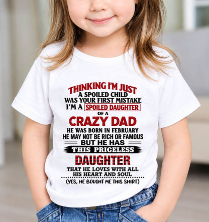 FEBRUARY - SPOILED DAUGHTER OF A CRAZY DAD - FROM DAD - TLEE02 (SKU2610-884-02)
