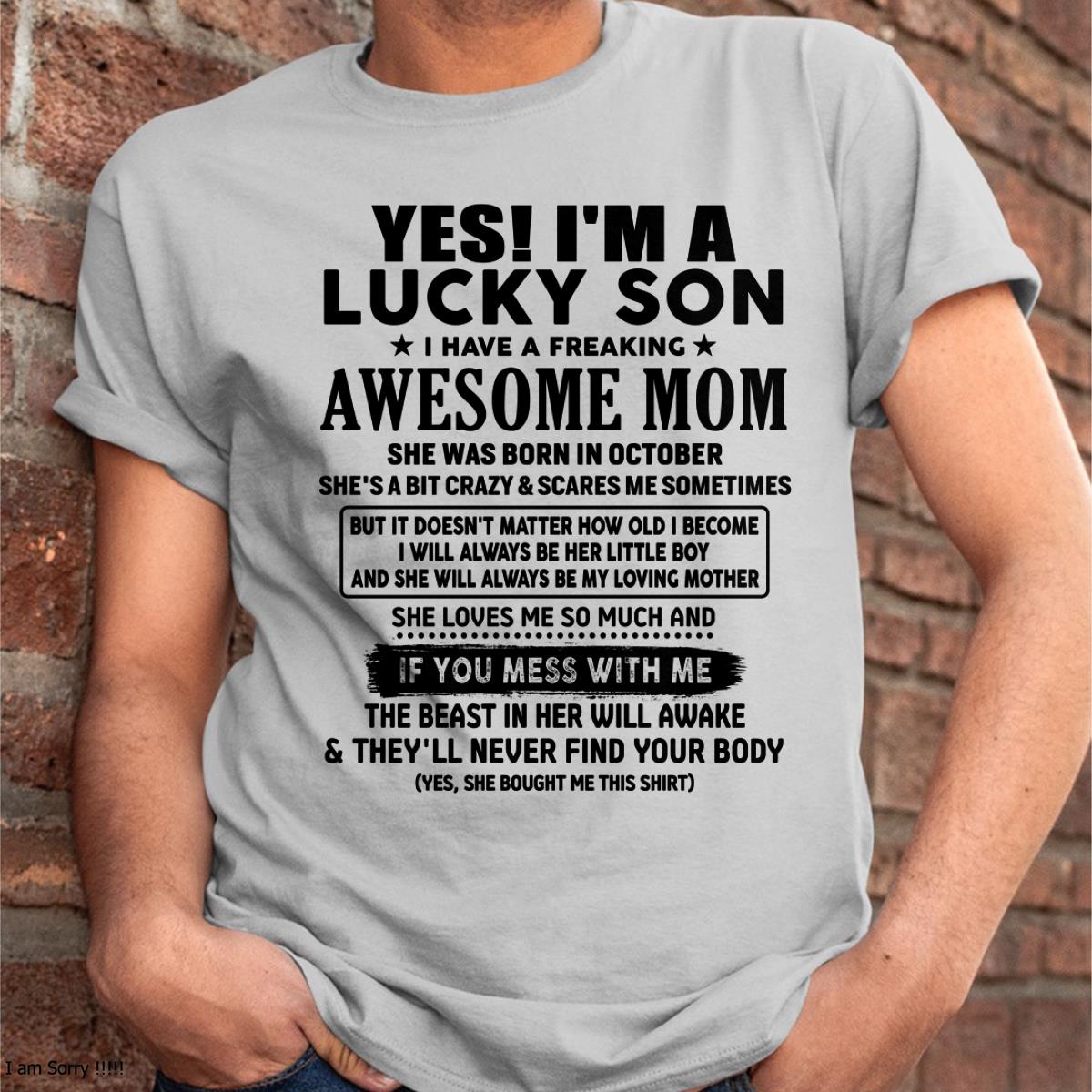 October - I am Lucky Son - Gift For Son From Mom - TLEE10 - (SKU-T1206LMS-10)