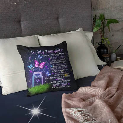 To My Daughter – A Special Gift from Dad - Pillow