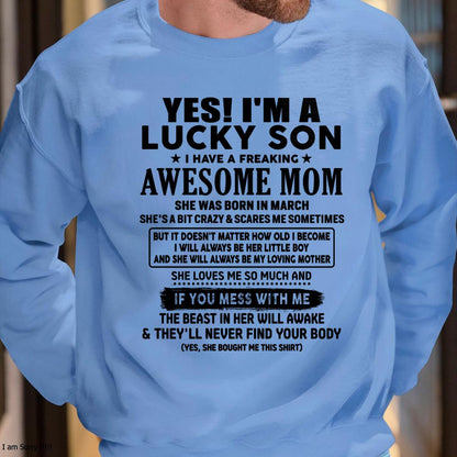 March - I am Lucky Son - Gift For Son From Mom - TLEE03 - (SKU-T1206LMS-03)