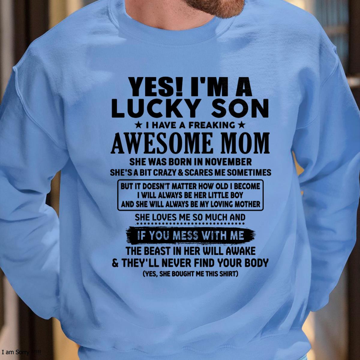 November - I am Lucky Son - Gift For Son From Mom - TLEE11 - (SKU-T1206LMS-11)