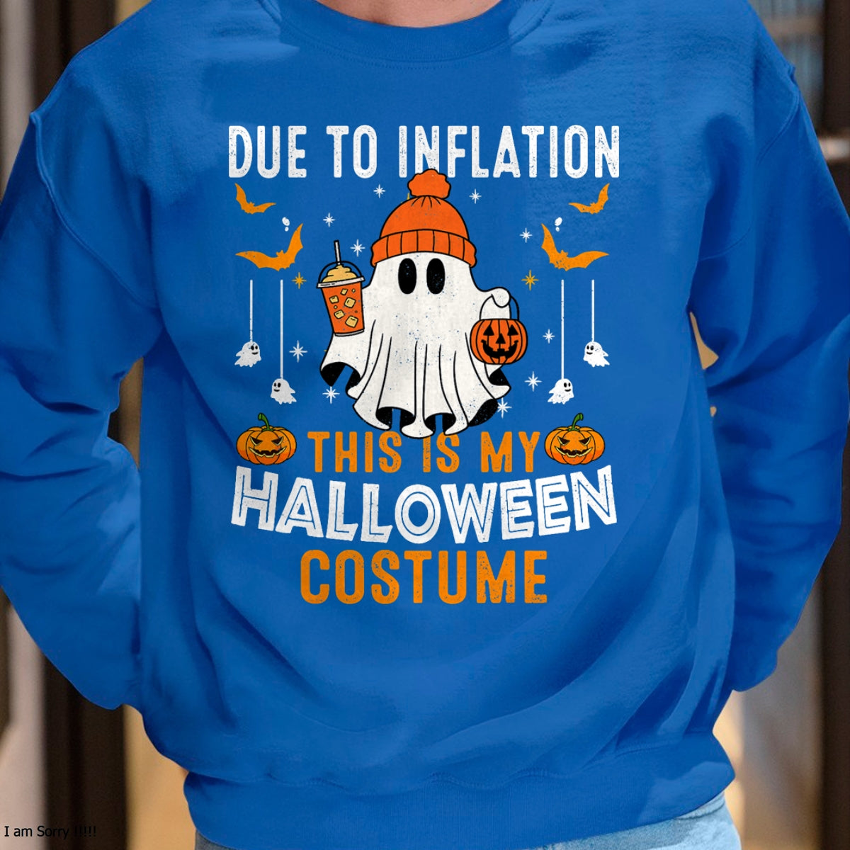 Hallowen Shirts for Family, Funny hallowen shirts, Hallowen Unisex T-Shirt/Hoodie/Sweatshirt HLT00 - Due To Inflation This Is My Halloween Costume Funny Pumpkins T-Shirt