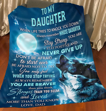 BLANKET FOR DAUGHTER - GIFT FROM DAD - COMFORT & WARMTH GIFT NTTD00 (SKUB-NTTD-05)