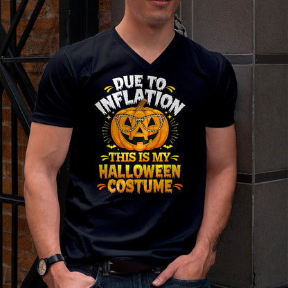 Hallowen Shirts for Family, Funny hallowen shirts, Hallowen Unisex T-Shirt/Hoodie/Sweatshirt HLT00 - Due To Inflation This Is My Halloween Custome Pumpkin Funny T-Shirt