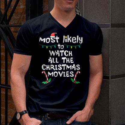 Christmas Shirts for Family, Funny christmas shirts, Christmas Unisex T-Shirt/Hoodie/Sweatshirt HLT00 - Most Likely Watch Christmas Movie Xmas Family Matching Women T-Shirt