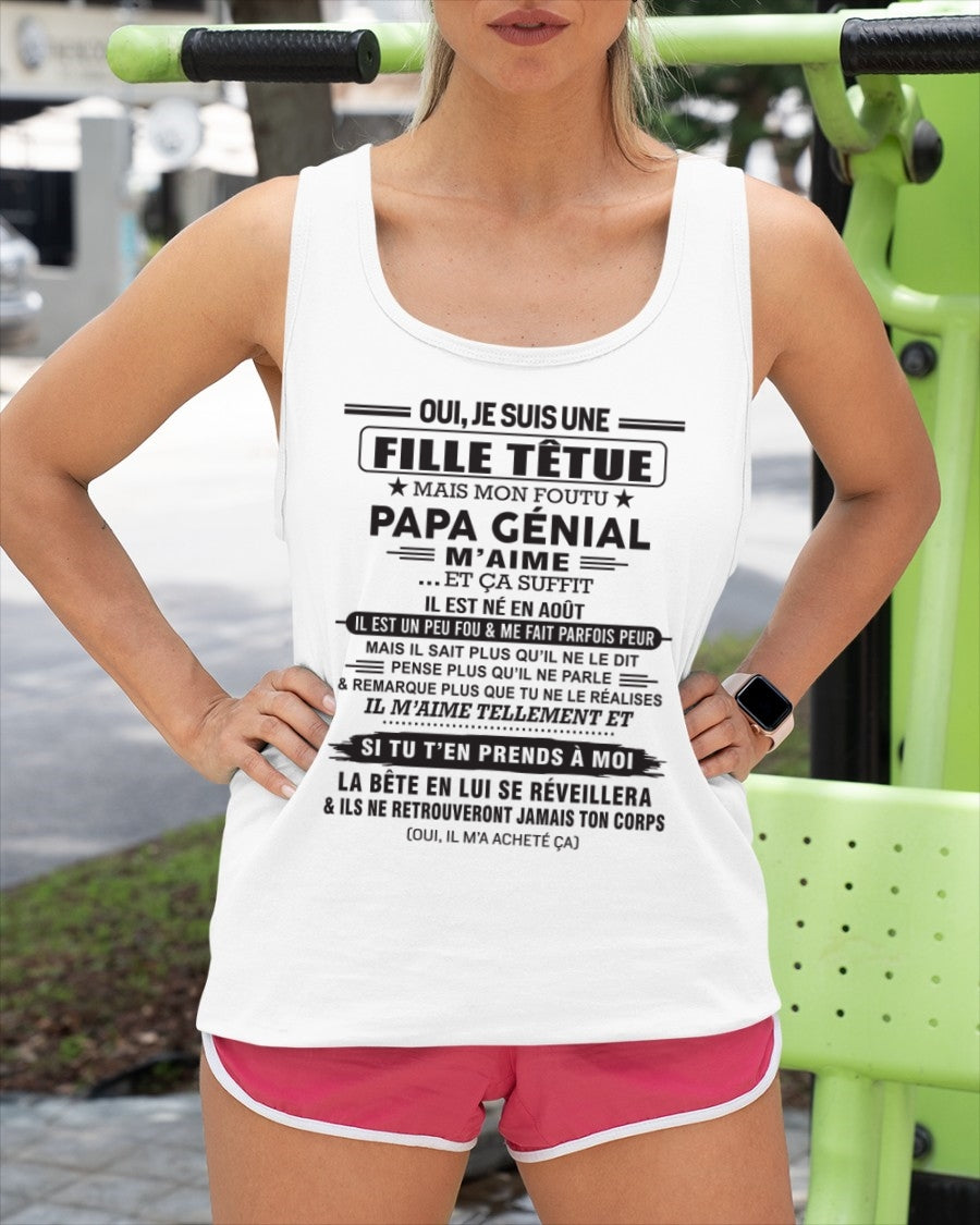AOÛT - Oui, je suis une fille têtue – T-shirt | Cadeau d’anniversaire de papa pour sa fille - TLEE08 / fr08 (SKU12-214-08)