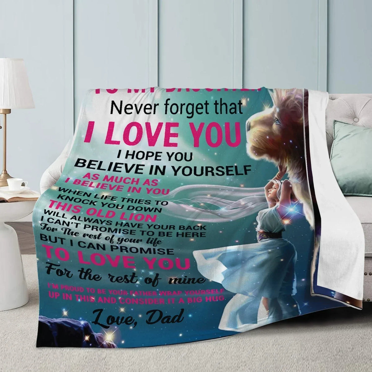 Daughter Never Forget Blanket from dad